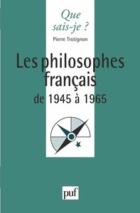 Les philosophes français de 1945 à 1965