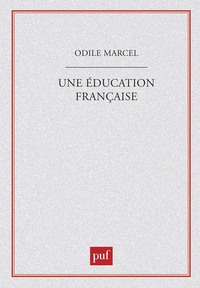 UNE EDUCATION FRANCAISE