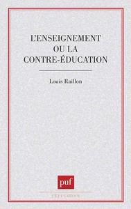 ENSEIGNEMENT OU CONTRE-EDUCATION