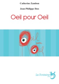 OEIL POUR OEIL : THEATRE FORAIN POUR ACTEURS, MARIONNETTES