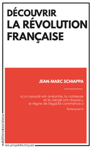 Découvrir la Révolution française