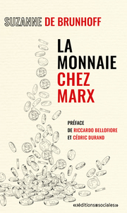 La Monnaie chez Marx (NED 2024)