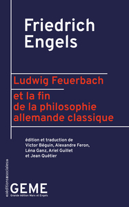 Ludwig Feuerbach et la fin de la philosophie allemande classique