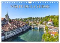 Visite de la Suisse (Calendrier mural 2027 DIN A4 vertical), CALVENDO calendrier mensuel