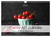 Charme ART culinaire (Calendrier mural 2027 DIN A4 vertical), CALVENDO calendrier mensuel