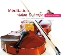 Méditation violon & harpe Vol. 2