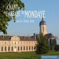 LE CHANT DE L'ABBAYE DE MONDAYE VOL. 2 - MESSE DE L'ESPRIT SAINT