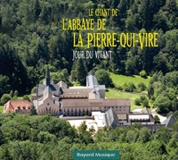 Le chant de l'abbaye de la Pierre-qui-Vire