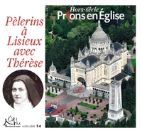 PELERINS A LISIEUX