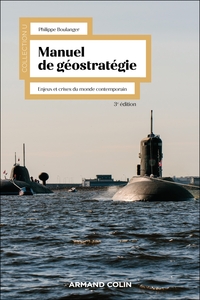 Manuel de géostratégie - 3e éd.