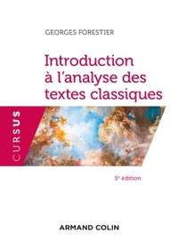 INTRODUCTION A L'ANALYSE DES TEXTES CLASSIQUES - 5E ED.