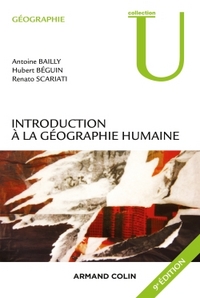 Introduction à la géographie humaine - 9e éd.