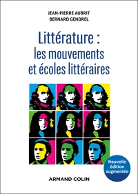 Littérature : les mouvements et écoles littéraires - 2e éd.