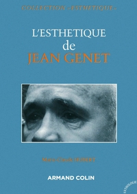 L'ESTHETIQUE DE JEAN GENET