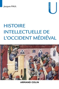 HISTOIRE INTELLECTUELLE DE L'OCCIDENT MEDIEVAL