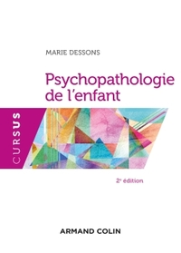 PSYCHOPATHOLOGIE DE L'ENFANT - 2E ED.