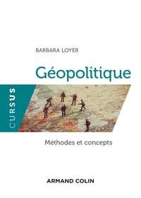 GEOPOLITIQUE - METHODES ET CONCEPTS
