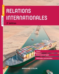 RELATIONS INTERNATIONALES - 2E ED.