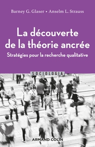 La découverte de la théorie ancrée - 2e éd.