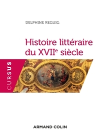 HISTOIRE LITTERAIRE DU XVIIE SIECLE