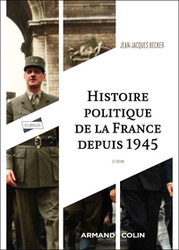 Histoire politique de la France depuis 1945 - 11e éd.