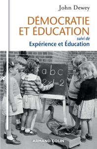 DEMOCRATIE ET EDUCATION - SUIVI DE EXPERIENCE ET EDUCATION