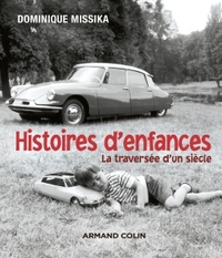 Histoires d'enfances - La traversée d'un siècle