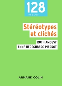 STEREOTYPES ET CLICHES - 3E ED.