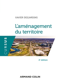 L'AMENAGEMENT DU TERRITOIRE - 2E ED.