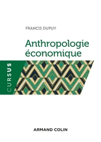 ANTHROPOLOGIE ECONOMIQUE