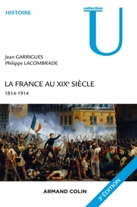 La France au XIXe siècle - 3e éd. - 1814-1914