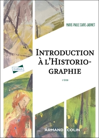 Introduction à l'historiographie - 6e éd.