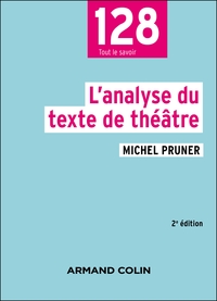 L'analyse du texte de théâtre - 2e éd.