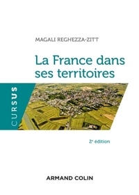 LA FRANCE DANS SES TERRITOIRES - 2E ED.