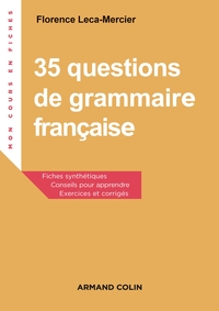 35 questions de grammaire française - 2e éd. - Exercices et corrigés