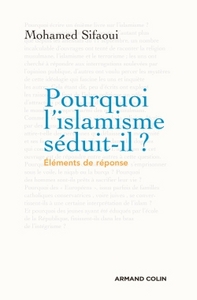 POURQUOI L'ISLAMISME SEDUIT-IL ? NP