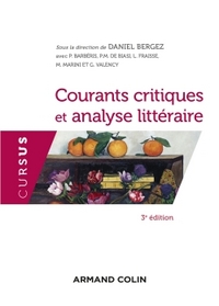 COURANTS CRITIQUES ET ANALYSE LITTERAIRE - 3E ED.