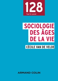 SOCIOLOGIE DES AGES DE LA VIE