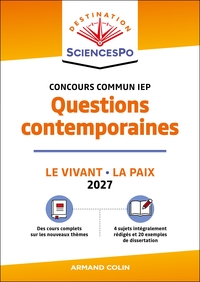 Destination Sciences Po Questions contemporaines 2027 - Concours commun IEP