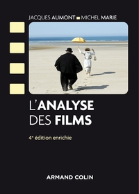 L'ANALYSE DES FILMS - 4E ED.