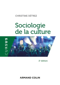 PSY SOCIALE-LICENCE - SOCIOLOGIE DE LA CULTURE  - 2E ED.