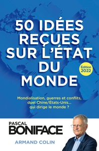 50 IDEES RECUES SUR L'ETAT DU MONDE - EDITION 2022