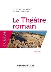 LE THEATRE ROMAIN - 2E ED.