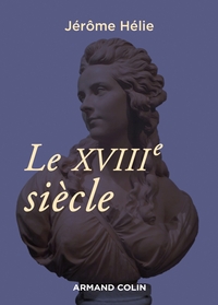 Le XVIIIe siècle