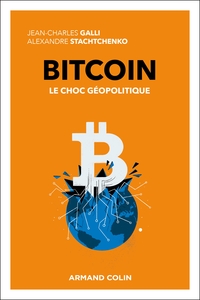 Bitcoin - Le choc géopolitique