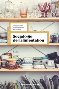 SOCIOLOGIE DE L'ALIMENTATION - 2E ED.