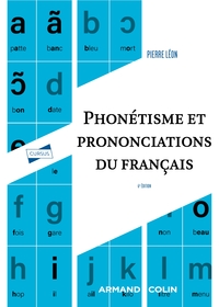 PHONETISME ET PRONONCIATIONS DU FRANCAIS - 6E ED.