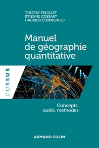 Manuel de géographie quantitative - Concepts, outils, méthodes