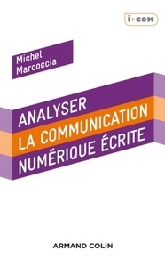 ANALYSER LA COMMUNICATION NUMERIQUE ECRITE