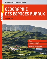 GEOGRAPHIE DES ESPACES RURAUX - 2E ED.